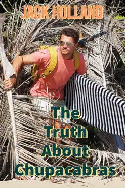 the truth about chupacabras book cover image