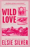 Wild Love sinopsis y comentarios