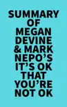 Summary of Megan Devine & Mark Nepo's It's OK That You're Not OK sinopsis y comentarios