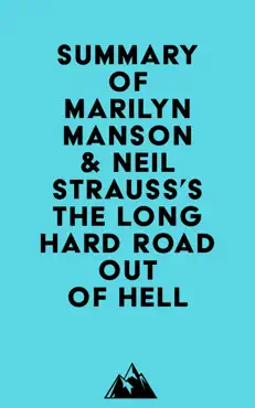 summary of marilyn manson & neil strauss's the long hard road out of hell imagen de la portada del libro