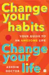 Change Your Habits, Change Your Life synopsis, comments