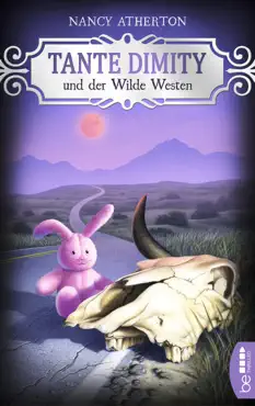 tante dimity und der wilde westen book cover image