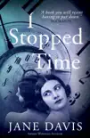 I Stopped Time sinopsis y comentarios