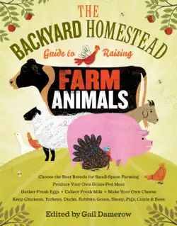 the backyard homestead guide to raising farm animals book cover image