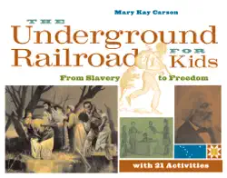 the underground railroad for kids book cover image