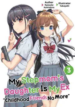my stepmom's daughter is my ex: volume 3 book cover image