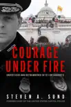 Courage under Fire book summary, reviews and download