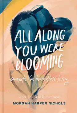 all along you were blooming book cover image