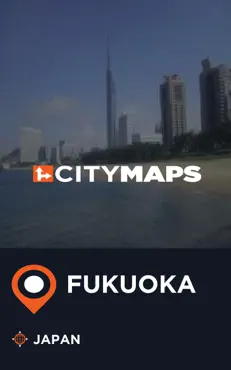 city maps fukuoka japan book cover image