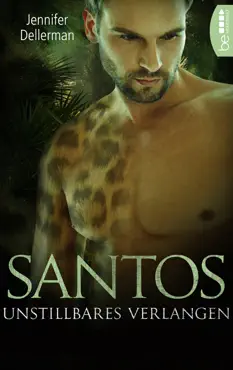 santos - unstillbares verlangen book cover image