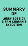 Summary of Larry Bossidy and Ram Charan’s Execution sinopsis y comentarios