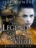 The Legend of the Gate Keeper Box Set Books 1-3 reviews