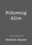 Following Alice synopsis, comments