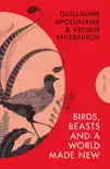 Birds, Beasts and a World Made New synopsis, comments