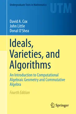 ideals, varieties, and algorithms imagen de la portada del libro