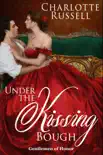 Under the Kissing Bough synopsis, comments