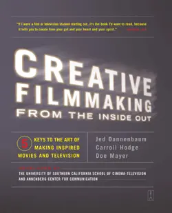 creative filmmaking from the inside out book cover image