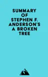 Summary of Stephen F. Anderson's A Broken Tree sinopsis y comentarios