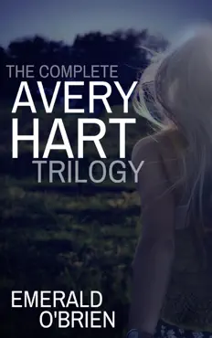 the complete avery hart trilogy imagen de la portada del libro