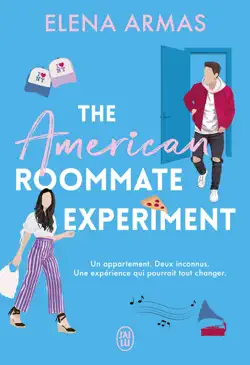 the american roommate experiment imagen de la portada del libro