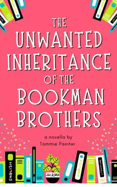 the unwanted inheritance of the bookman brothers book cover image
