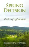 Spring Decision: Stories of Appalachia sinopsis y comentarios