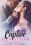 Captive Devotion book summary, reviews and download