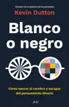 Blanco o negro synopsis, comments