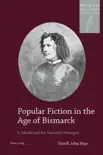 Popular Fiction in the Age of Bismarck sinopsis y comentarios
