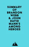 Summary of Brandon Webb & John David Mann's Among Heroes sinopsis y comentarios