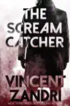 The Scream Catcher synopsis, comments