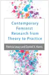 Contemporary Feminist Research from Theory to Practice sinopsis y comentarios