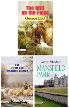 the most admired literature far from the madding crowd by thomas hardy mansfield park by jane austen the mill on the floss by george eliot imagen de la portada del libro