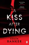 A Kiss After Dying synopsis, comments