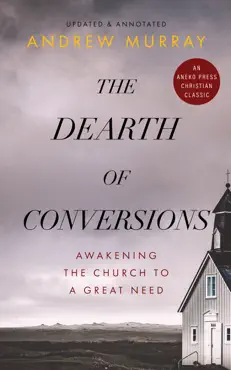 the dearth of conversions book cover image