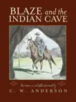 Blaze and the Indian Cave synopsis, comments