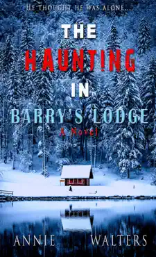 the haunting in barry's lodge: a suspenseful horror novel book cover image