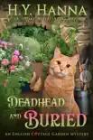 Deadhead and Buried (English Cottage Garden Mysteries) e-book