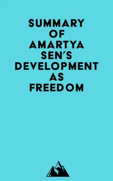 summary of amartya sen's development as freedom imagen de la portada del libro