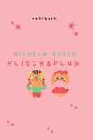 Plisch und Plum synopsis, comments