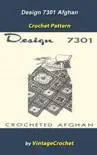 Design 7301 Afghan Vintage Crochet Pattern synopsis, comments