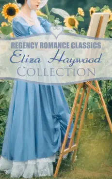 regency romance classics - eliza haywood collection book cover image