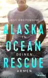 Alaska Ocean Rescue - In deinen Armen sinopsis y comentarios