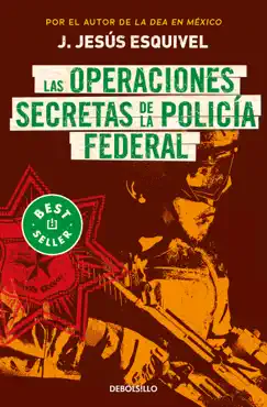 las operaciones secretas de la policía federal book cover image