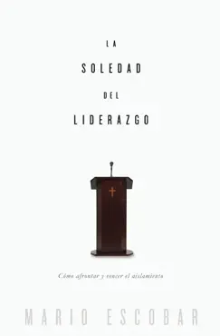 la soledad del liderazgo book cover image