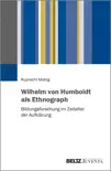 Wilhelm von Humboldt als Ethnograph sinopsis y comentarios