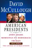 David McCullough American Presidents e-Book Box Set synopsis, comments
