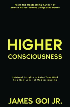 higher consciousness: spiritual insights to raise your mind to a new level of understanding book cover image