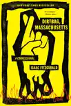 Dirtbag, Massachusetts synopsis, comments