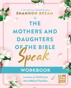the mothers and daughters of the bible speak workbook book cover image